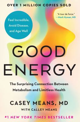 good energy by casey means